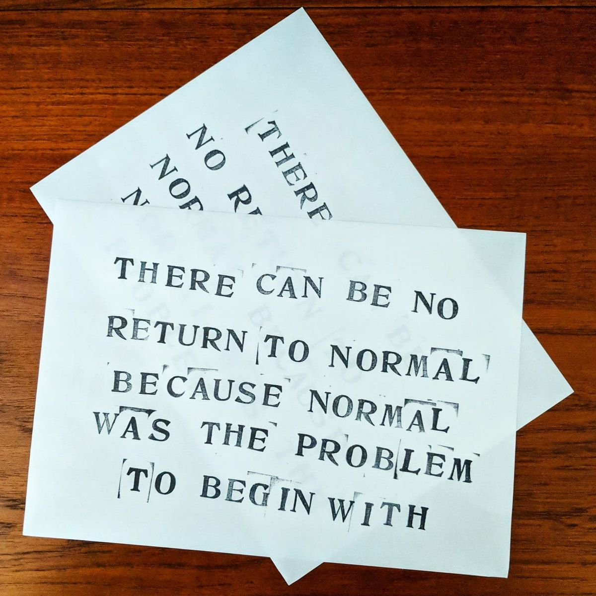 Because normal was the problem